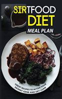 Sirtfood Diet Meal Plan