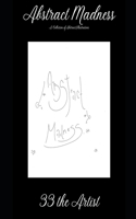 Abstract Madness