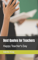 Best Quotes for Teachers