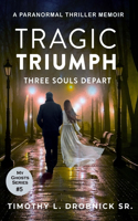 Tragic Triumph