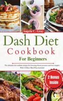 Dash Diet Cookbook for Beginners