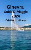 Ginevra Guida Di Viaggio 2024