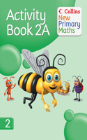 Activity Book 2A: (Collins New Primary Maths)
