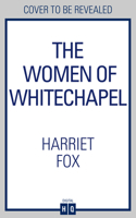 The Women of Whitechapel