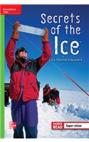 Reading Wonders Leveled Reader Secrets of the Ice: Beyond Unit 5 Week 4 Grade 4
