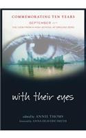 With Their Eyes: September 11th: The View from a High School at Ground Zero