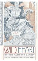 Wild Heart: A Life