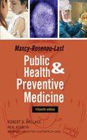 Wallace/Maxcy-Rosenau-Last Public Health & Preventive Medicine