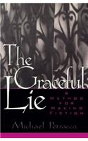 The Graceful Lie