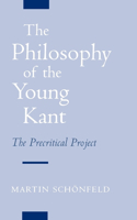 Philosophy of the Young Kant