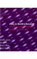 How to Build a Beowulf