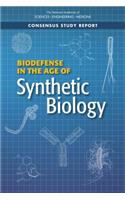 Biodefense in the Age of Synthetic Biology