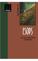 Esops: Their Role in Corporate Finance and Performance