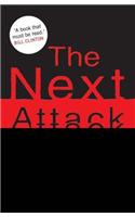 The Next Attack