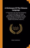 A Dictionary Of The Chinese Language