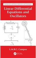Linear Differential Equations and Oscillators