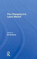 Changing U.S. Labor Market