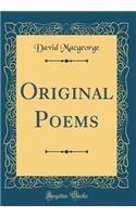 Original Poems (Classic Reprint)