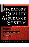 The Laboratory Quality Assurance System: A Manual of Quality Procedures and Forms(English)