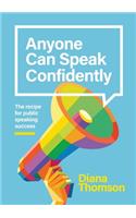 Anyone Can Speak Confidently