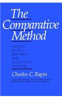 The Comparative Method: Moving Beyond Qualitative and Quantitative Strategies