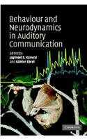 Behaviour and Neurodynamics for Auditory Communication