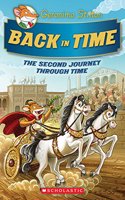Journey Through Time #2: Back in Time (Geronimo Stilton Special Edition)
