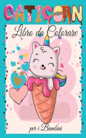 Caticorn Libro da Colorare per i Bambini
