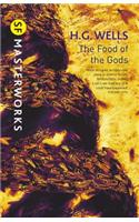 The Food of the Gods: And How It Came to Earth