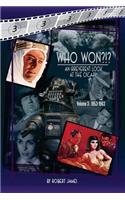 WHO Won?!? An Irreverent Look at the Oscars, Volume 3