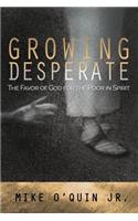 Growing Desperate
