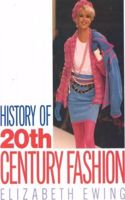 History of Twentieth Century Fashion