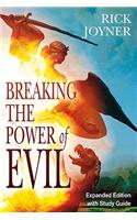 Breaking the Power of Evil [With Study Guide]