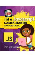 I'm a JavaScript Games Maker: Advanced Coding