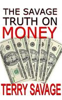The Savage Truth on Money
