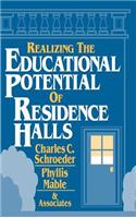 Realizing the Educational Potential of Residence Halls