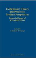 Evolutionary Theory and Processes: Modern Perspectives