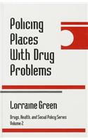 Policing Places With Drug Problems