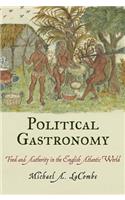 Political Gastronomy