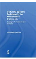 Culturally Specific Pedagogy in the Mathematics Classroom