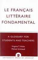 Le Francais Litteraire Fondamental