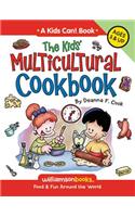 The Kids' Multicultural Cookbook: Food & Fun Around the World