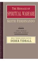 The Message of Spiritual Warfare