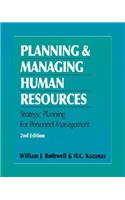 Planning and Managing Human Resources