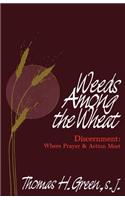 Weeds Among the Wheat