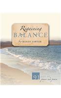 Regaining Balance: 91 Days of Prayer and Praise