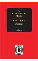 Cornstalk Militia of Kentucky, 1792-1811