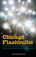 Chicago Flashbulbs