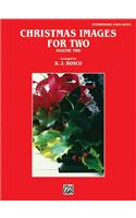 Christmas Images for Two, Volume 2