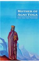 Mother of Agni Yoga